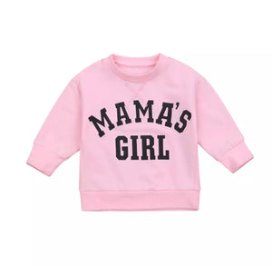 Mama’s Girl Sweatshirt